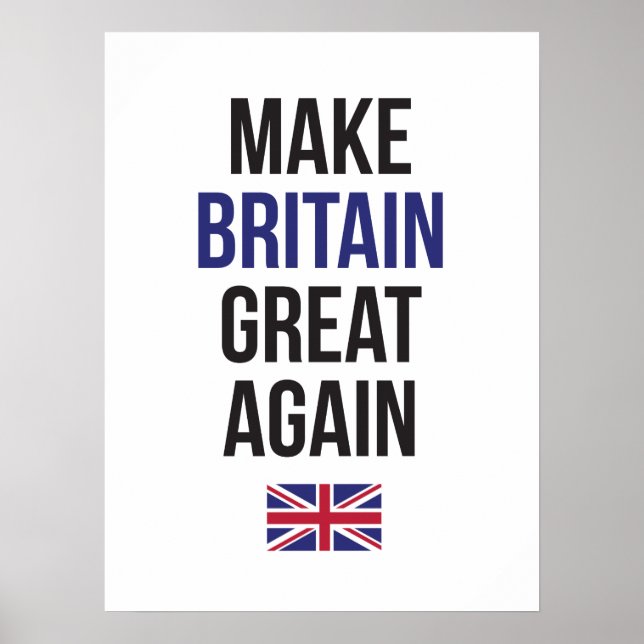 Make Britain Great Again UK First Flag Brexit Poster (Front)