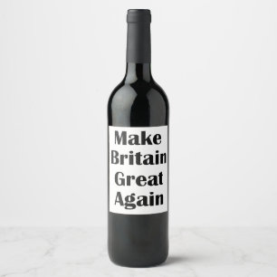 Make Britain Great Again Wine Label