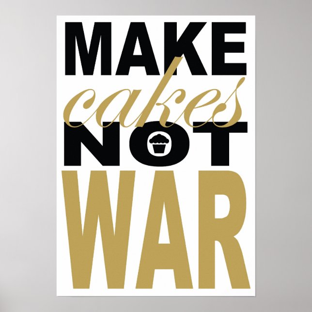 make cakes not war poster (Front)
