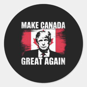 Make Canada Great Again Funny Trump Canadian Flag Classic Round Sticker