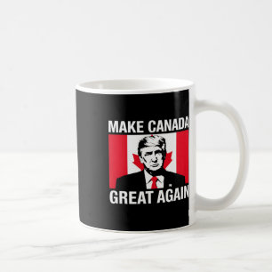 Make Canada Great Again Funny Trump Canadian Flag  Coffee Mug