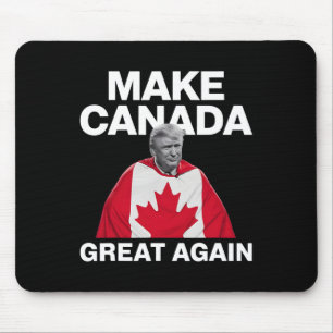 Make Canada Great Again Funny Trump Canadian Flag Mouse Mat