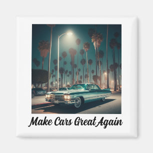 Make Cars Great Again Magnet