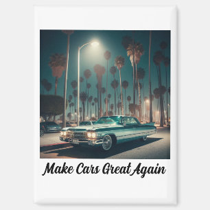 Make Cars Great Again Magnet