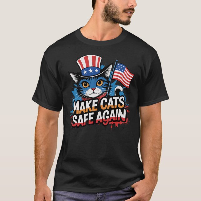 Make Cats Safe Again Funny Election 2024 Debate Qu T-Shirt (Front)