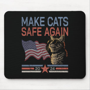 Make Cats Safe Again Shirt Funny 2024 Cat Lovers 1 Mouse Mat