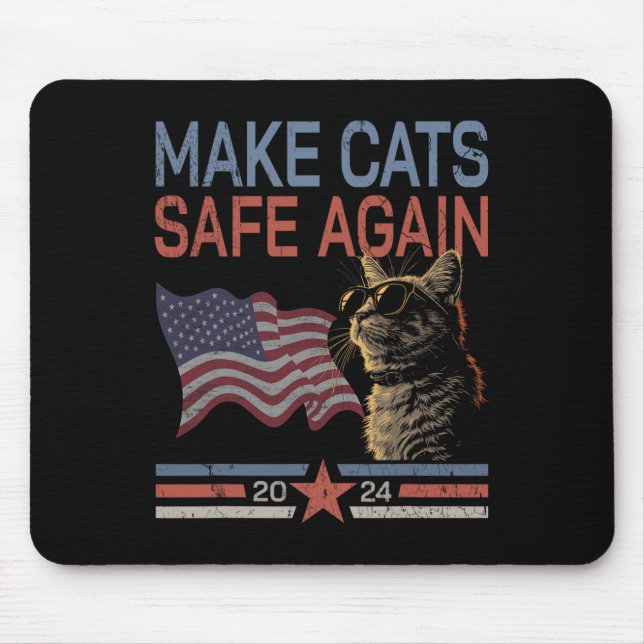 Make Cats Safe Again Shirt Funny 2024 Cat Lovers 1 Mouse Mat (Front)