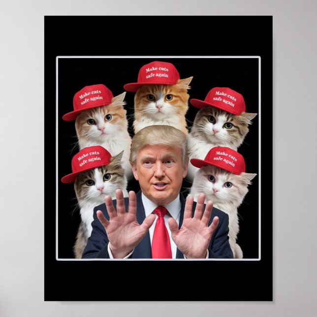 Make Cats Safe Again Trump 2024 Red Hat Make Pets  Poster (Front)