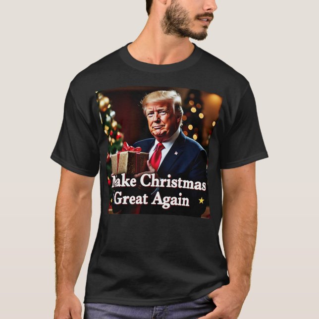 Make Christmas great again 1 T-Shirt (Front)