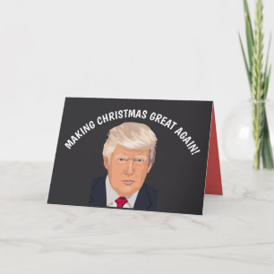 MAKE CHRISTMAS GREAT AGAIN DONALD TRUMP CARDS