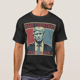 Make Christmas Great Again Donald Trump Funny T-Shirt