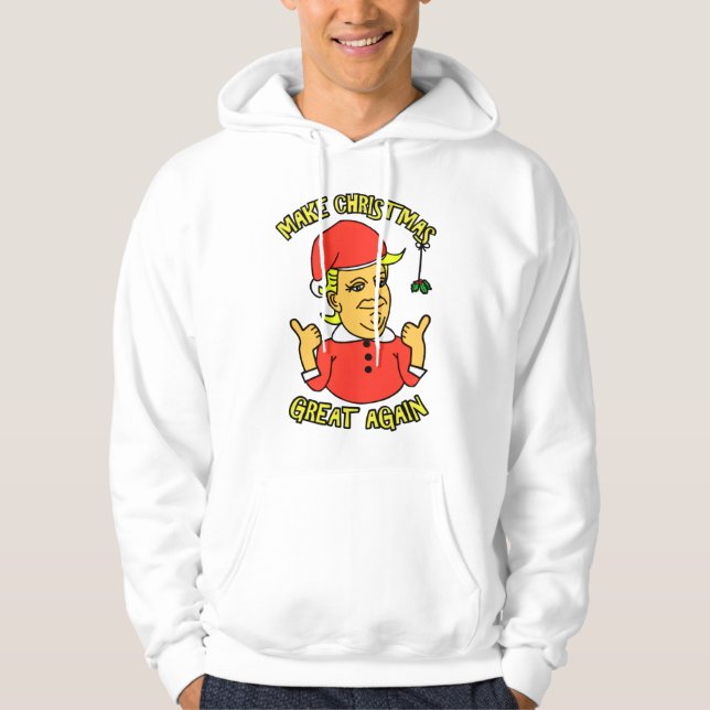 Make Christmas Great Again Donald Trump Funny Xmas Hoodie (Front)