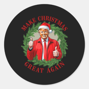 Make Christmas Great Again Donald Trump Mega Classic Round Sticker