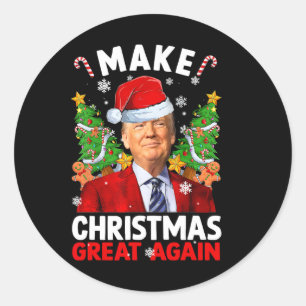 Make Christmas Great Again Funny Donald Trump Sant Classic Round Sticker