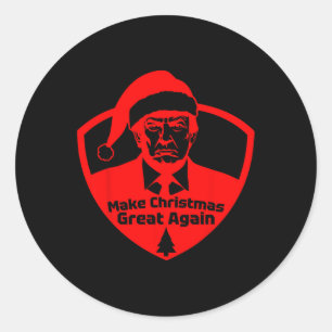 Make Christmas Great Again Funny President Trump M Classic Round Sticker