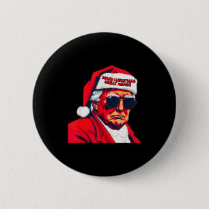 Make Christmas Great Again Funny Santa Trump 2024 6 Cm Round Badge