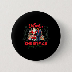 Make Christmas Great Again Funny Santa Trump 2024  6 Cm Round Badge