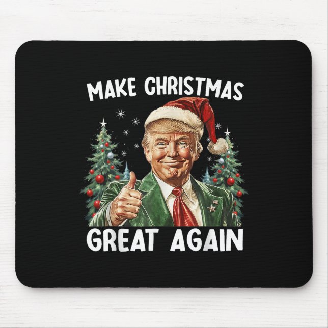 Make Christmas Great Again Funny Santa Trump 2024  Mouse Mat (Front)