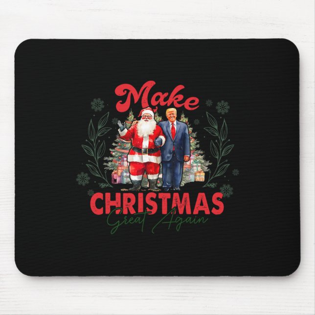 Make Christmas Great Again Funny Santa Trump 2024  Mouse Mat (Front)