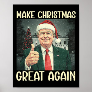 Make Christmas Great Again Funny Santa Trump 2024  Poster