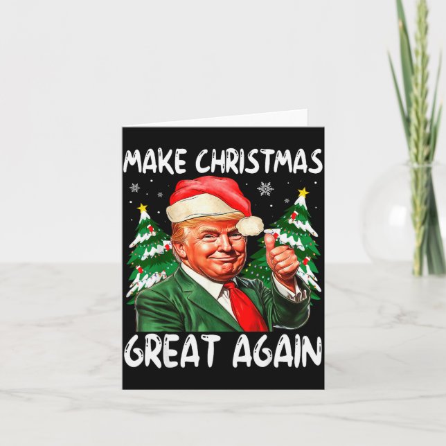 Make Christmas Great Again Funny Santa Trump 2025  Card (Front)