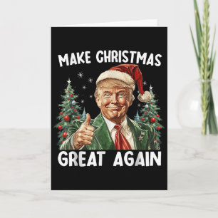 Make Christmas Great Again Funny Santa Trump 2025 Card