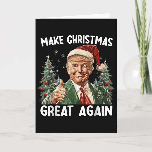 Make Christmas Great Again Funny Santa Trump 2025  Card (Front)