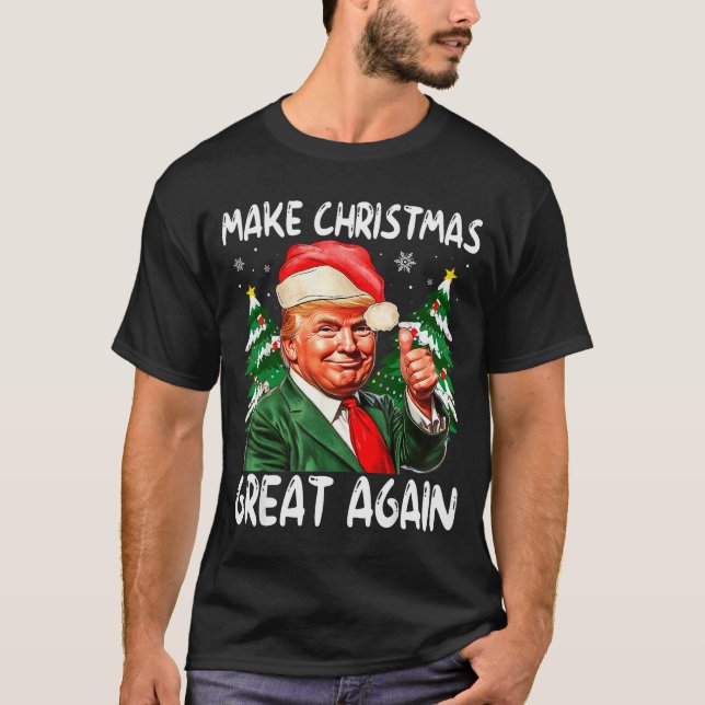 Make Christmas Great Again Funny Santa Trump 2025  T-Shirt (Front)