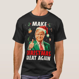 Make Christmas Great Again Funny Santa Trump 2025  T-Shirt