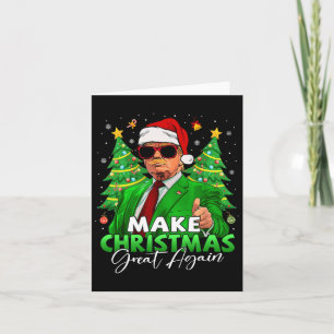 Make Christmas Great Again Funny Santa Trump Chris Card