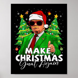 Make Christmas Great Again Funny Santa Trump Chris Poster