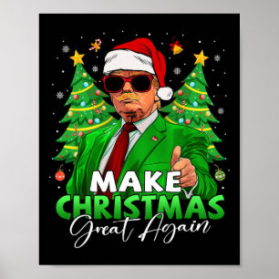 Make Christmas Great Again Funny Santa Trump Chris Poster