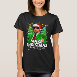 Make Christmas Great Again Funny Santa Trump Chris T-Shirt