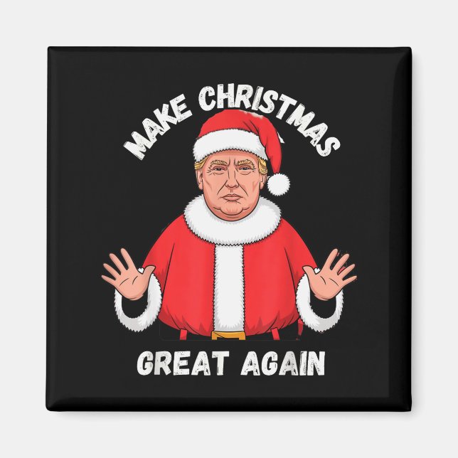 Make Christmas Great Again Funny Santa Trump  Magnet (Front)