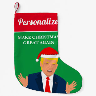 Make Christmas great again funny Trump Santa Claus Small Christmas Stocking