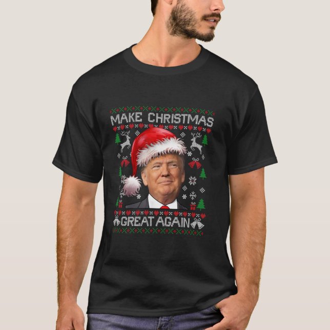 Make Christmas Great Again Funny Trump Santa Hat X T-Shirt (Front)