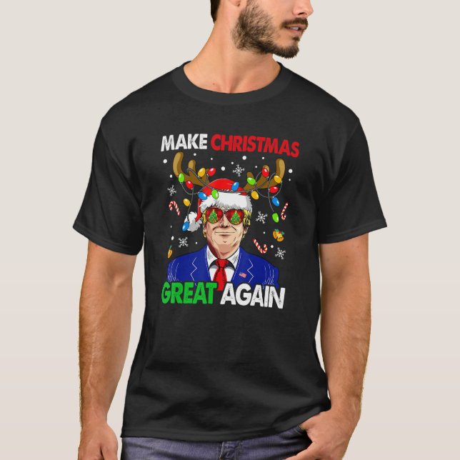 Make Christmas Great Again Funny Trump Ugly Christ T-Shirt (Front)