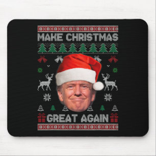 Make Christmas Great Again Funny Trump Ugly Sweate Mouse Mat