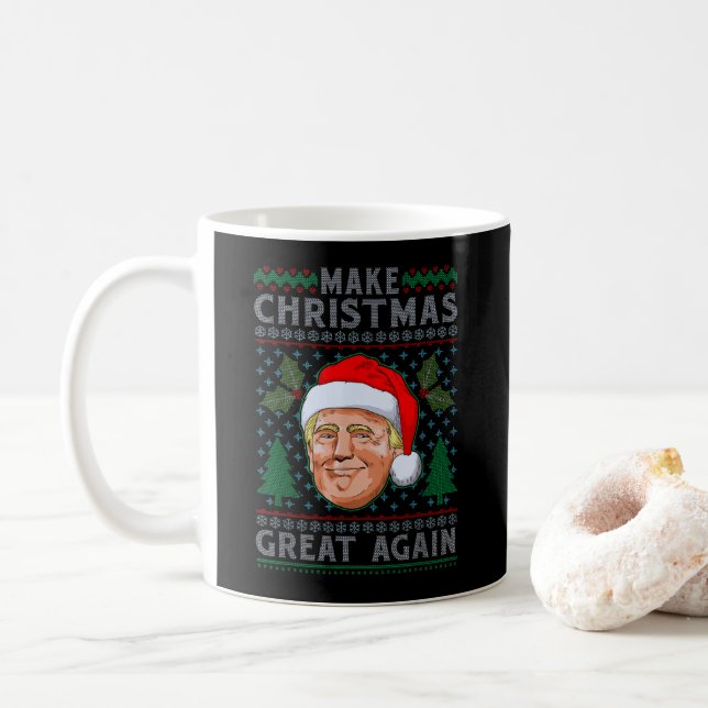 Make Christmas Great Again Funny Trump Ugly Xmas Coffee Mug (With Donut)
