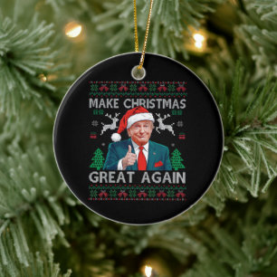 Make Christmas Great Again Funny Trump Xmas Ceramic Tree Decoration