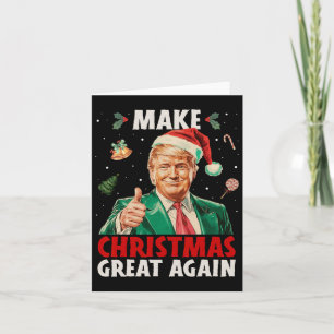 Make Christmas Great Again Funny Trump Xmas Snow P Card