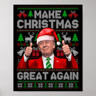 Make Christmas Great Again Funny Trump Xmas Snow P Poster