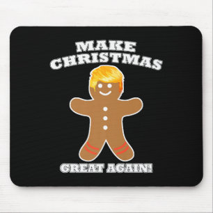 Make Christmas Great Again Ginger Bread Man Trump Mouse Mat