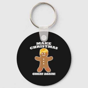 Make Christmas Great Again Gingerbread Man Trump H Key Ring
