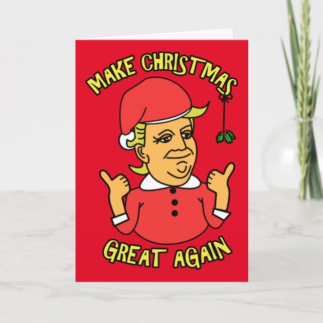 Make Christmas Great Again Holiday Card (Front)