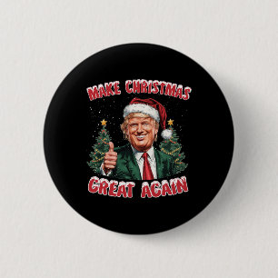 Make Christmas Great Again Santa Funny Trump Xmas 6 Cm Round Badge