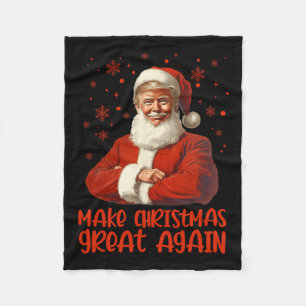 Make Christmas Great Again Santa Funny Trump Xmas Fleece Blanket