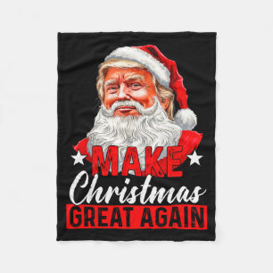 Make Christmas Great Again Santa Funny Trump Xmas  Fleece Blanket