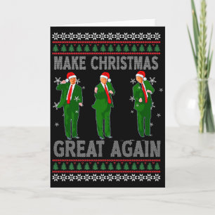 Make Christmas Great Again Santa Trump Dance Ugly Card