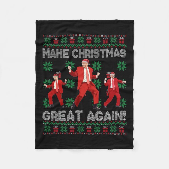 Make Christmas Great Again Santa Trump Dance Ugly  Fleece Blanket (Front)